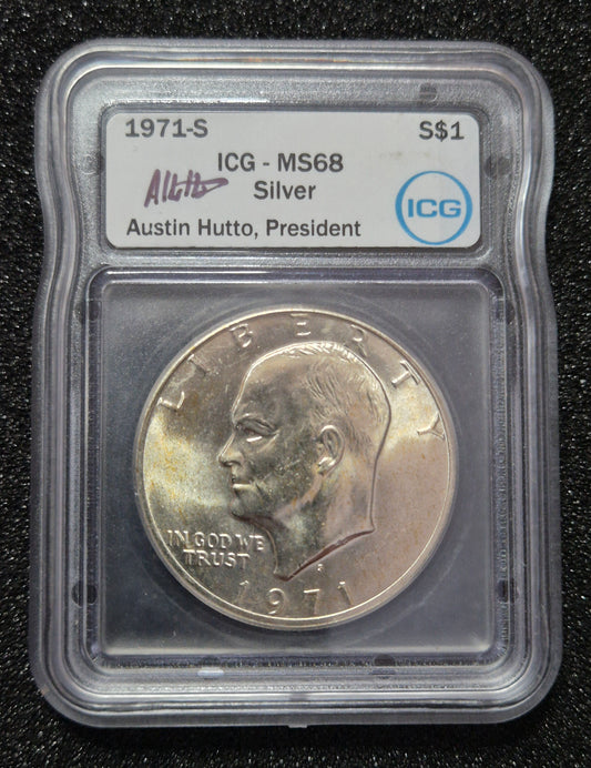 1971 S MS68 "Ike" Silver Dollar Graded and Signed By Austin Hutto.